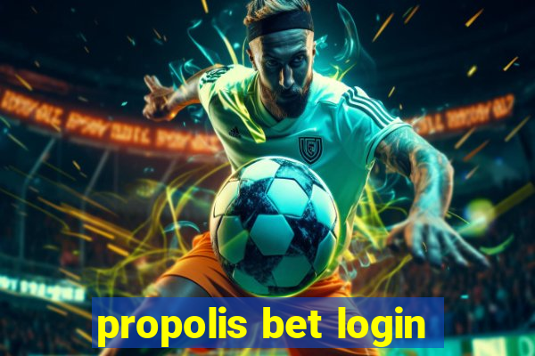 propolis bet login